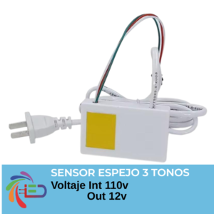 SENSOR PARA ESPEJO INT 110V  OUT 12V 1AMP TRES TONOS